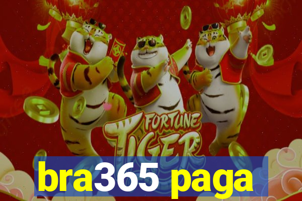bra365 paga